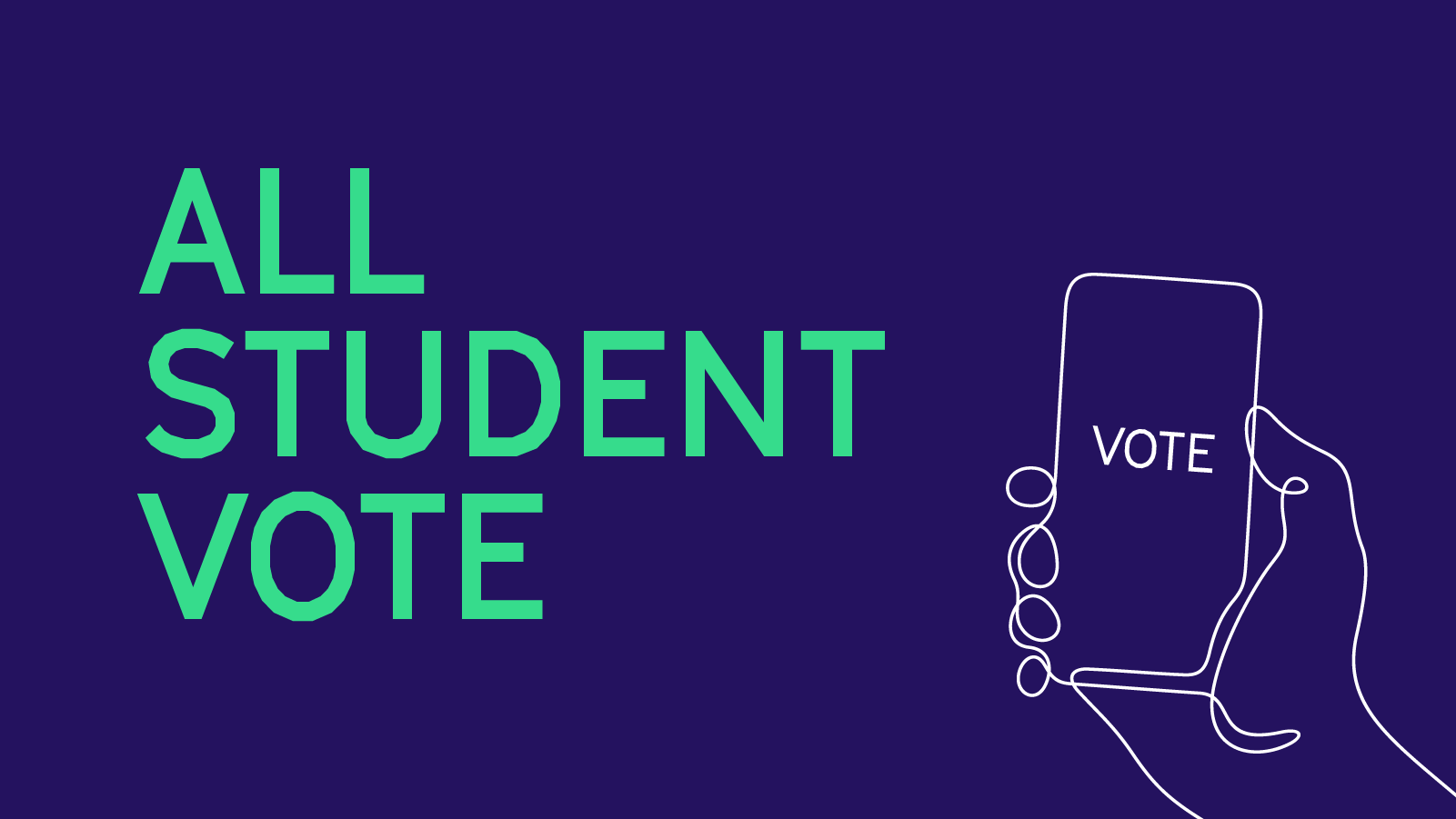 All-Student Vote - Have Your Say 