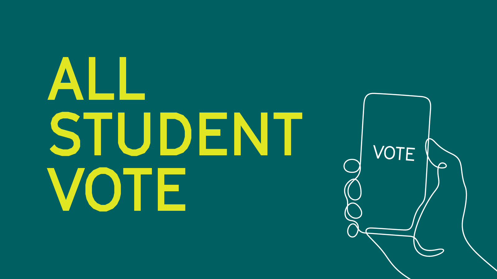 All-Student Vote - Have Your Say 