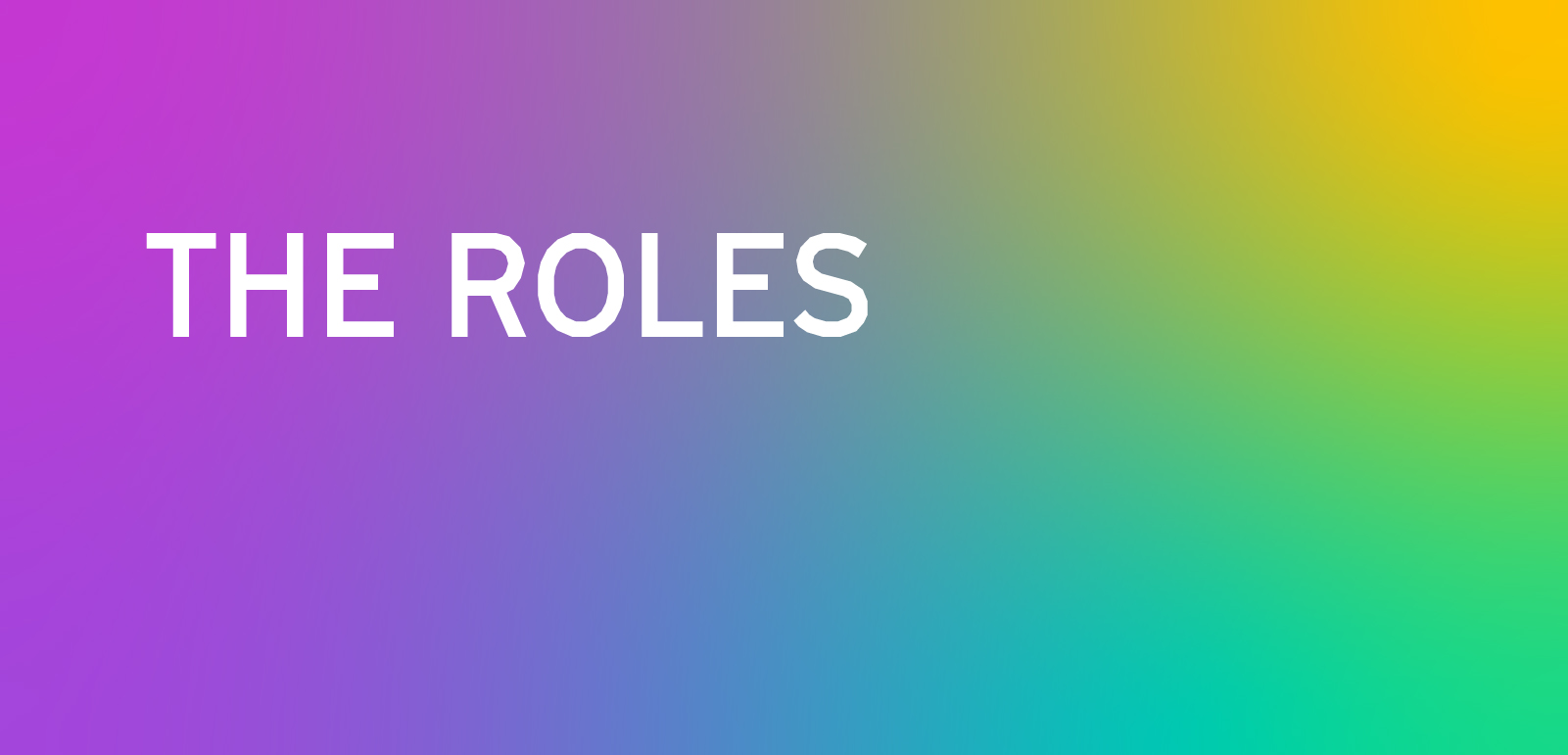 The Roles